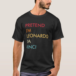 Doe alsof ik Leonardo da Vinci luie Halloween kost T-shirt