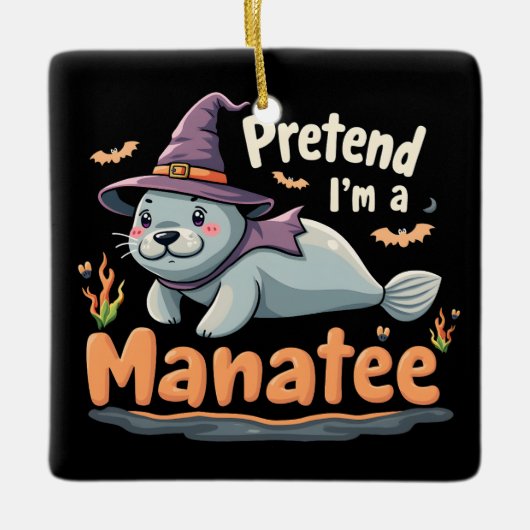 Doe alsof ik Manatee Spooky Halloween Mamal Manate Keramisch Ornament (Voorkant)