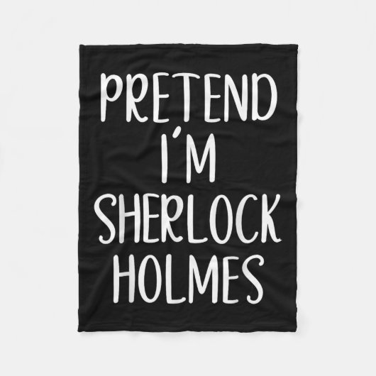 Doe alsof ik Sherlock Holmes kostuum ben Halloween Fleece Deken (Voorkant)
