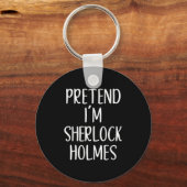 Doe alsof ik Sherlock Holmes kostuum ben Halloween Sleutelhanger (Voorkant)
