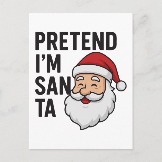 Doe alsof ik Sinterklaas ben - Grappige Kerstcitaa Briefkaart (Voorkant)
