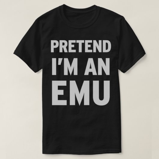 Doe alsof Im een EMU2939 T-shirt (Design voorkant)