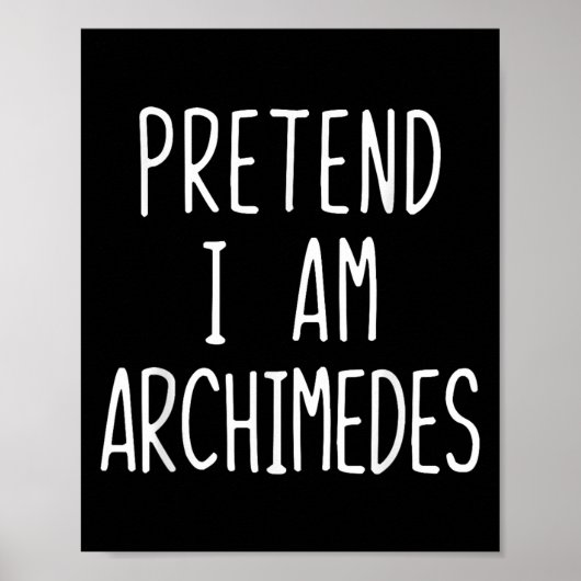 Doe alsof in Archimedes kostuum Halloween Lazy Adu Poster (Voorkant)