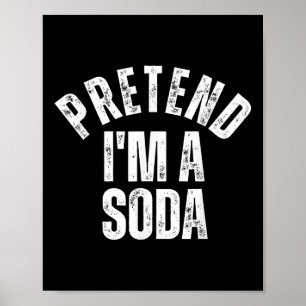 Doe alsof in een frisdrank grappig lui Halloween k Poster