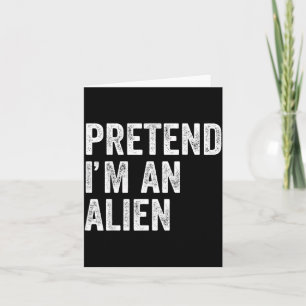 Doe alsof je een Alien bent Grappig Halloween Fees Kaart
