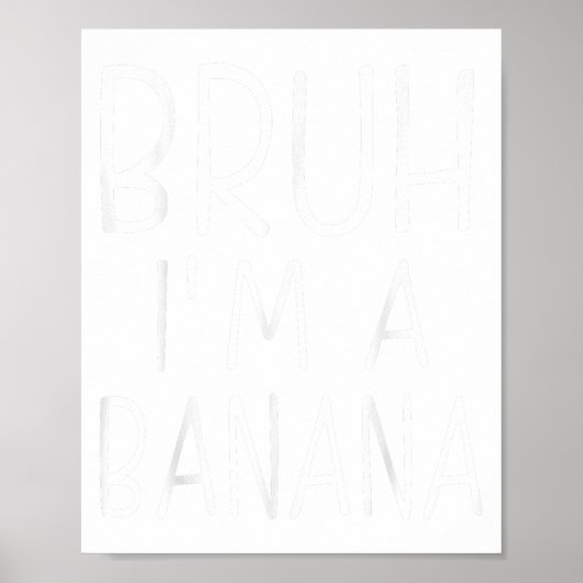 Doe alsof je een banaan grappig Halloween kostuumf Poster (Voorkant)