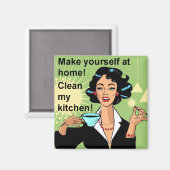 Doe alsof je thuis bent, maak mijn keukenmagneet s magneet (Voorkant / Achterkant)