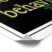 "Doe alsof "-Positieve houding Motivatie Poster (Hoek)