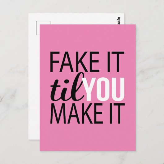 Doe alsof tot je het maakt briefkaart (Voorkant / Achterkant)