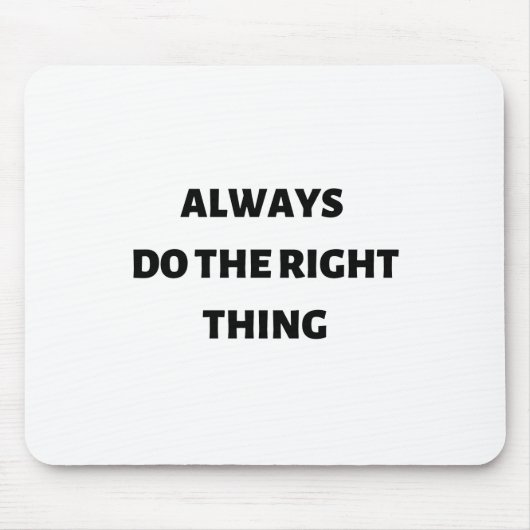 Doe altijd het juiste muismat (Voorkant)