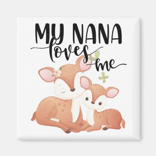 Doe and Fawn My Nana Loves me Magneet