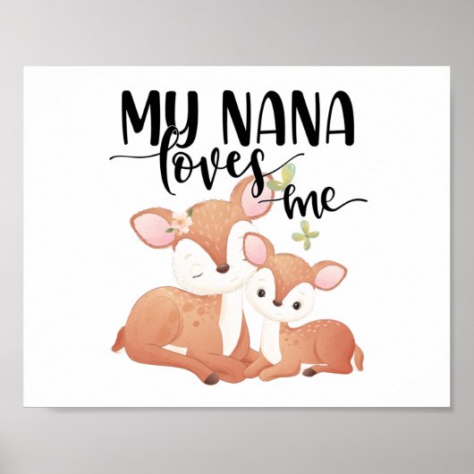 Doe and Fawn My Nana Loves me Poster (Voorkant)