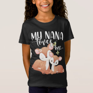 Doe and Fawn My Nana Loves me T-shirt