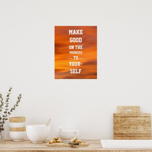 Doe de beloften aan jezelf goed poster (Keuken)