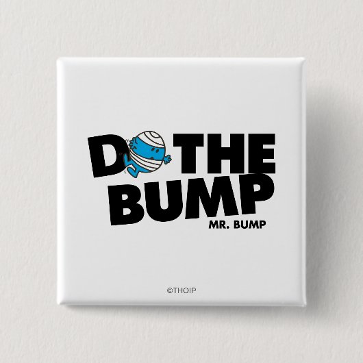 Doe de bult | Mr Bump Vierkante Button 5,1 Cm (Voorkant)