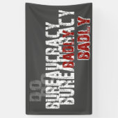 Doe de bureaucratie slecht spandoek (Verticaal)