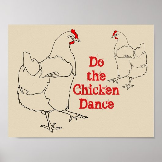 Doe de Chicken Dance Funny Cute Quirky Animal Art Poster (Voorkant)