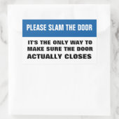 Doe de deur dicht rechthoekige sticker (Tas)