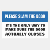 Doe de deur dicht rechthoekige sticker (Voorkant)