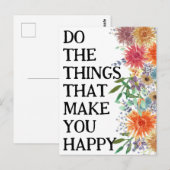 Doe de dingen die je gelukkig Motivatie maken Briefkaart (Voorkant / Achterkant)