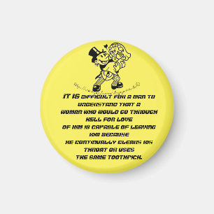 "Doe de hel voor de liefde" Magneet