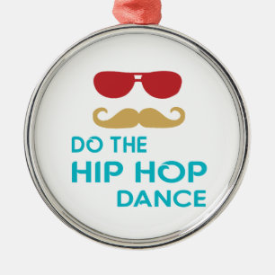 Doe de Hip Hop Dance Metalen Ornament