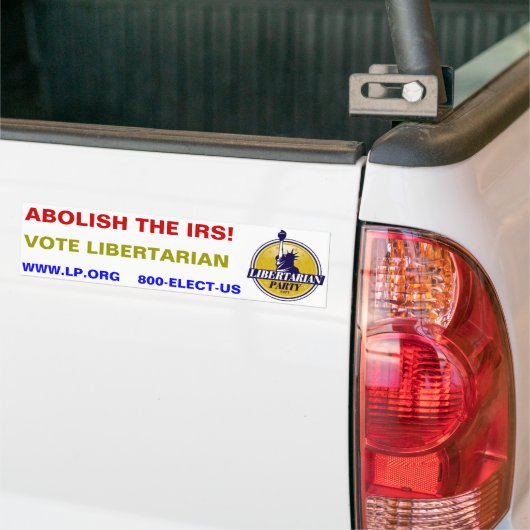 DOE DE IRS AF!  Stemming in Libertarian Bumpersticker (Op Truck)