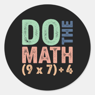 Doe de Math 67 Meme Grappige Zes Zeven Leraar Mann Ronde Sticker