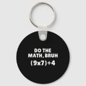 Doe de Math Meme 67  Sleutelhanger (Voorkant)