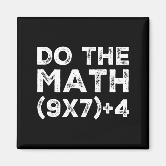 Doe De Rekening 67 Meme Grappig Zes Zeven Docent S Magneet (Voorkant)