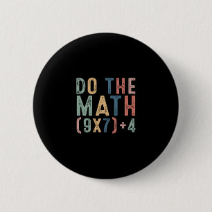 Doe De Rekening 67 Meme Grappig Zes Zeven Mannen V Ronde Button 5,7 Cm