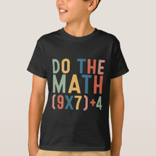Doe De Rekening 67 Zes Zeven Meme Leraar Student M T-shirt