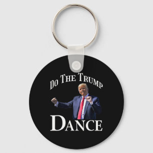 Doe de Trump Dance - Shuffle politieke humor Trump Sleutelhanger