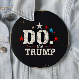 Doe de Trump ronde Button, enorm, 4 inch Button 6,0 Cm