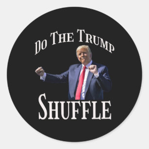 Doe de Trump Shuffle politieke humor Dance Fun Ronde Sticker