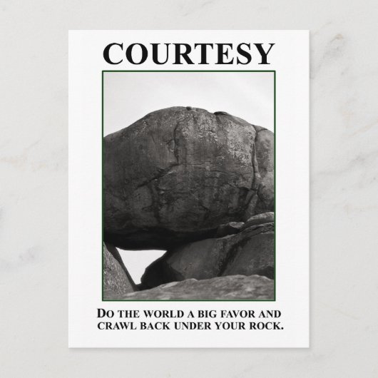 Doe de wereld een plezier; ga terug onder je steen briefkaart (Voorkant)