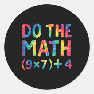Doe de wiskunde 67 Meme _1 Ronde Sticker