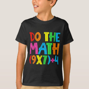 Doe De Wiskunde 67 Meme 6 7 Grappige Zes Zeven Vro T-shirt
