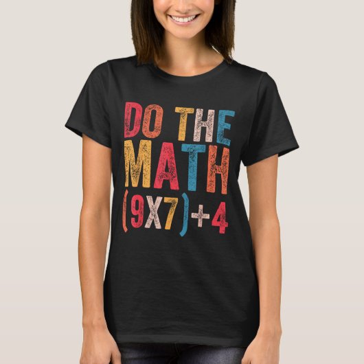 Doe De Wiskunde 67 Meme Grappig 6 7 Zes Zeven Mann T-shirt (Voorkant)