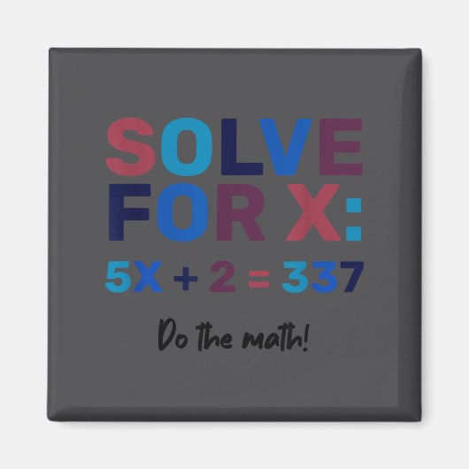 Doe De Wiskunde 67 Meme Grappig Zes Zeven, Algebra Magneet (Voorkant)
