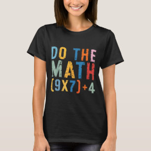 Doe De Wiskunde 67 Meme Grappig Zes Zeven Mannen V T-shirt