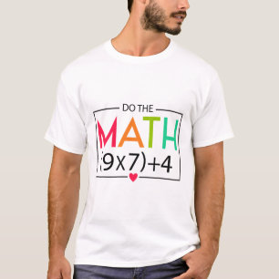 Doe de wiskunde 67 Meme Grappig Zes Zeven Mannen V T-shirt