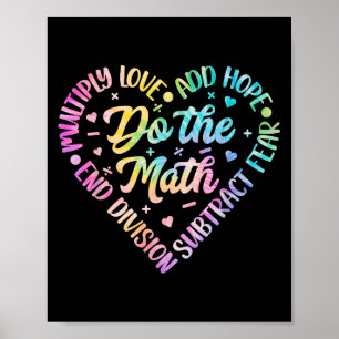 Doe de Wiskunde Multiply Love Add Hope Wiskunde Te Poster