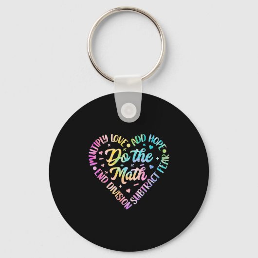 Doe de Wiskunde Multiply Love Add Hope Wiskunde Te Sleutelhanger (Voorkant)