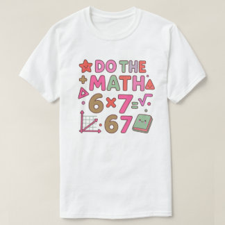 Doe de Wiskunde – Trendy Kawaii Klaslokaalontwerp T-shirt