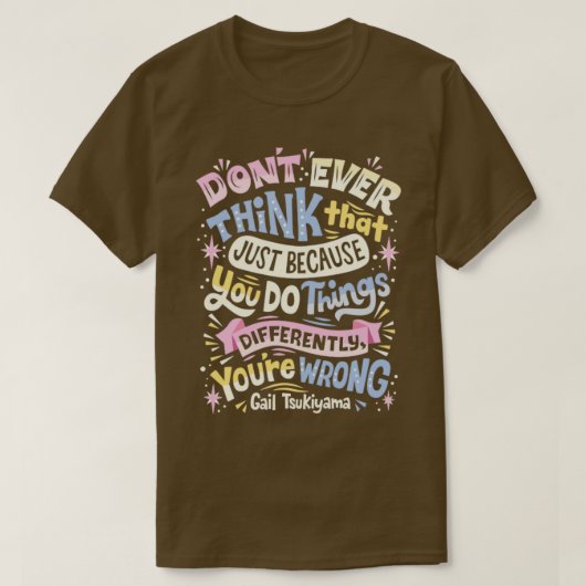 Doe dingen anders t-shirt (Design voorkant)