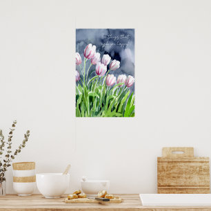 Doe dingen die je gelukkig maken, tulpen poster