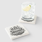 Doe dingen gebeuren stenen onderzetter (Zijkant)