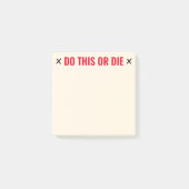 Doe dit of Die Funny Post-it® Notes (Voorkant)
