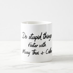 Doe domme dingen sneller met Muay Thai en Koffie Koffiemok